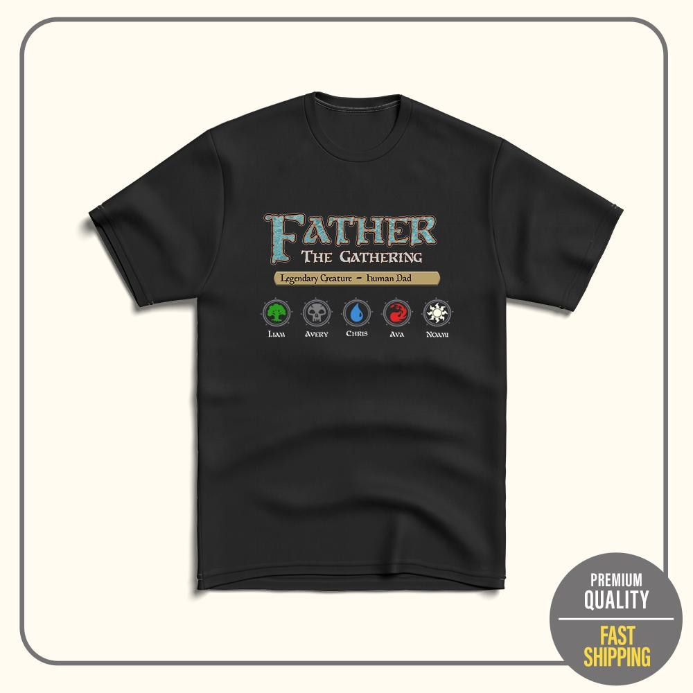 Father the Gathering Custom Dad Shirt, photo 8